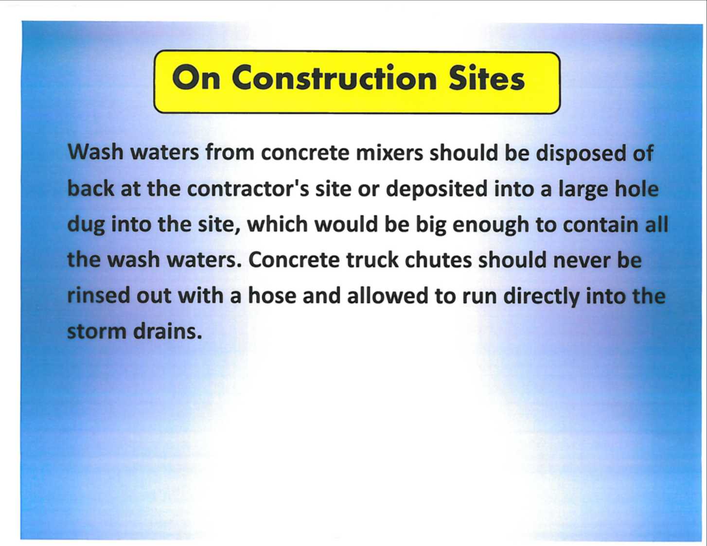 Construction site image illustrating guidelines for disposing of concrete wash water at the back of the sit - Copy